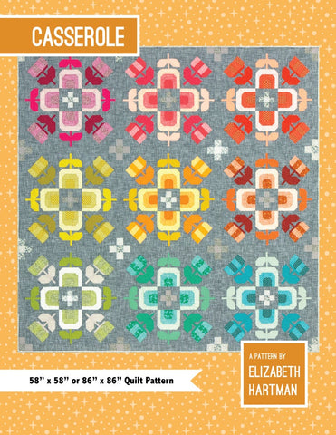 Elizabeth Hartman - NEW - Casserole Quilt Pattern