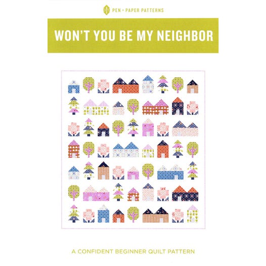 Won't You Be My Neighbour - Quilt Pattern by Pen and Paper Patterns